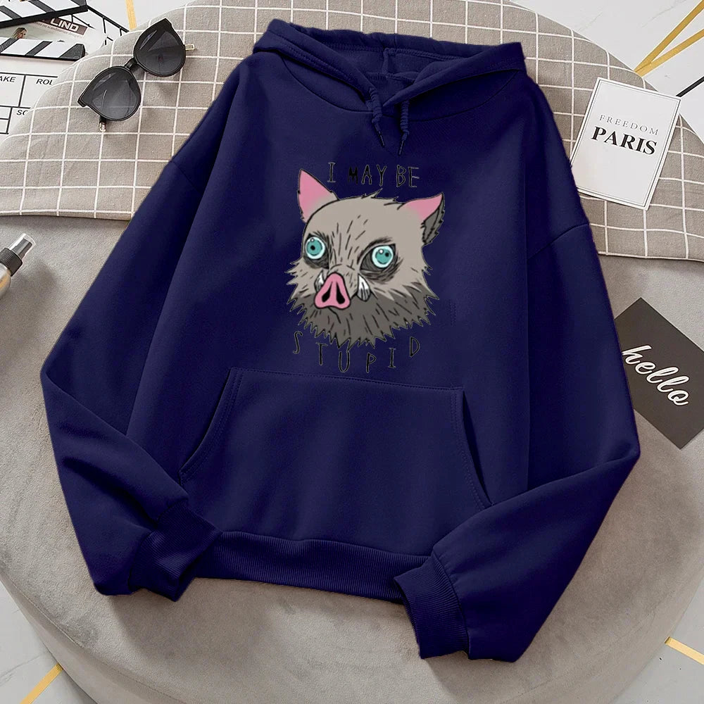 I May Be Stupid Hoodie