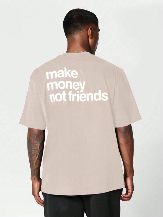 Make Money Not Friends