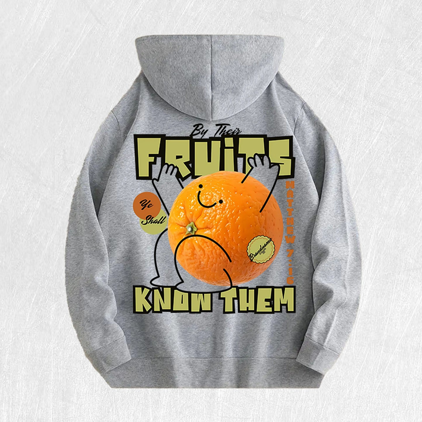 By Their Fruits Ye Shall Know Them Graphic Hoodie