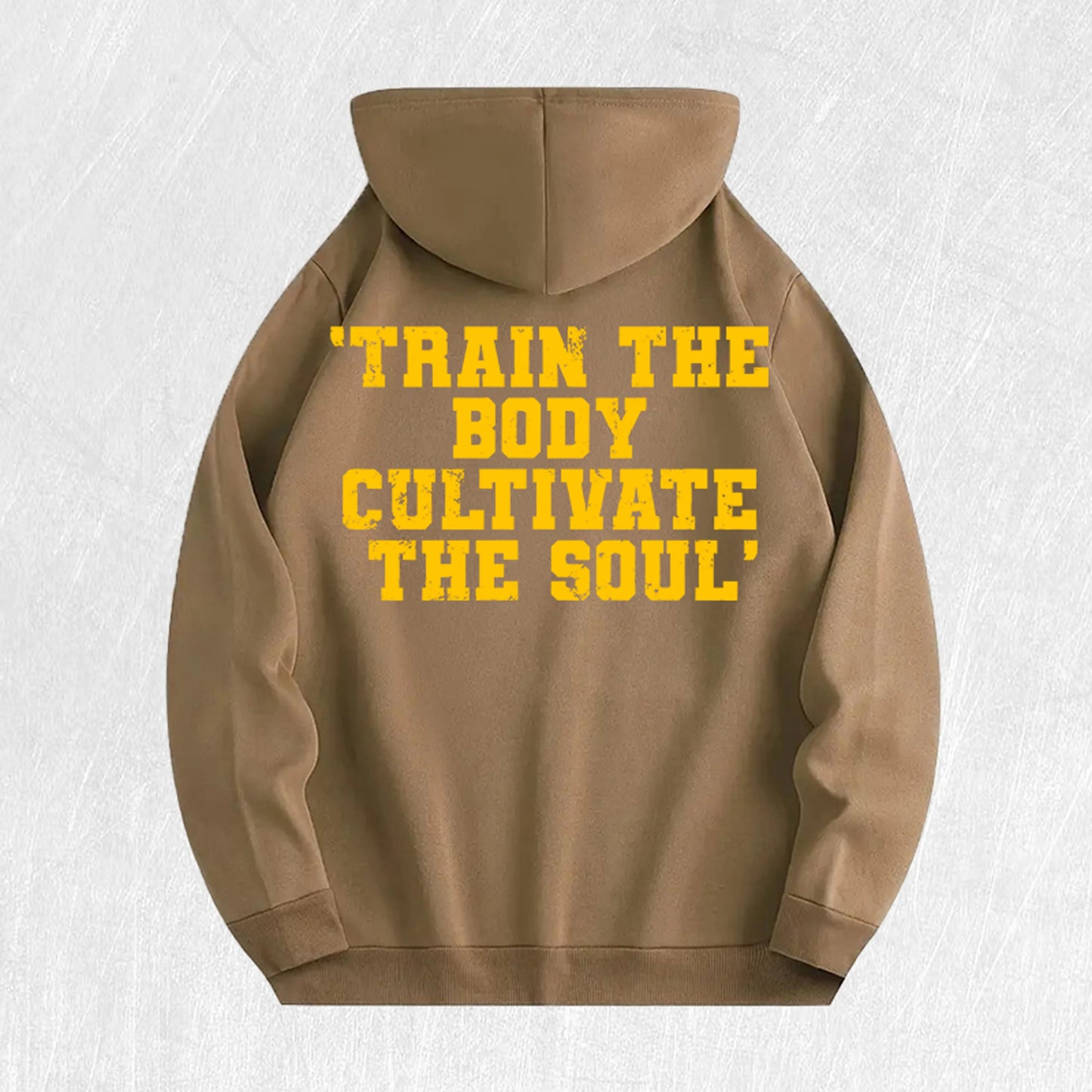 Train the Body, Cultivate the Soul Motivational Hoodie