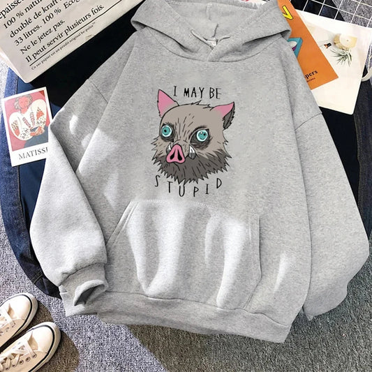 I May Be Stupid Hoodie